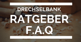 Auf welche Faktoren Sie als Käufer bei der Wahl der Profi drechselbank achten sollten!